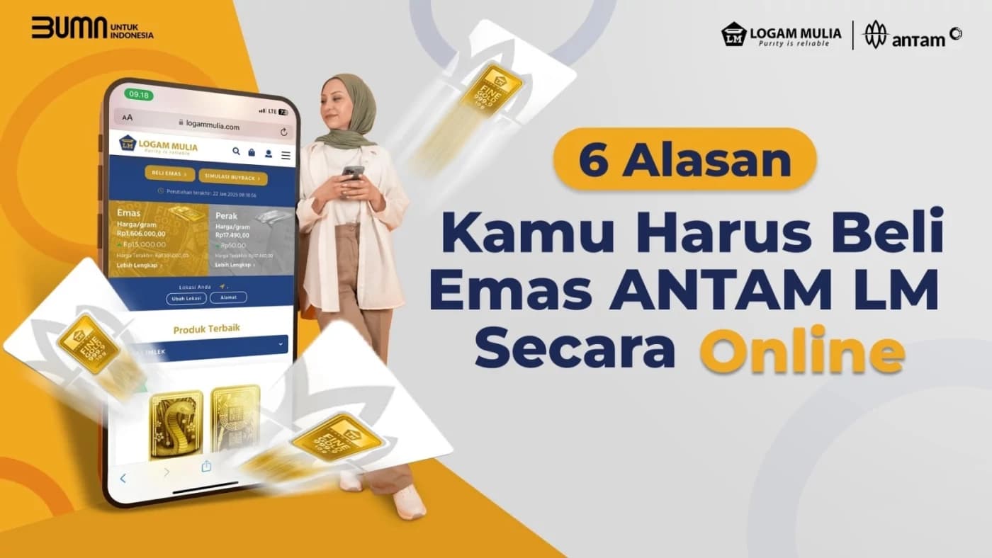 Enam Alasan Beli Emas ANTAM LM Online